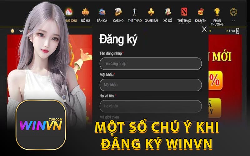 Một số chú ý khi đăng ký Winvn