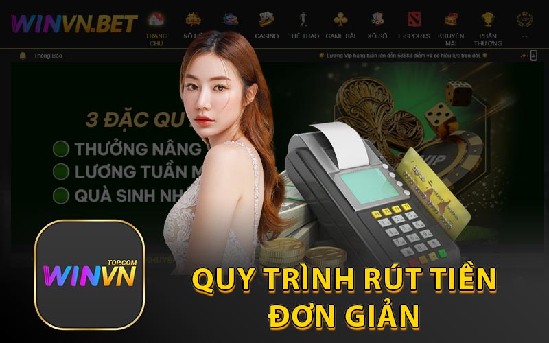 Quy trình rút tiền đơn giản